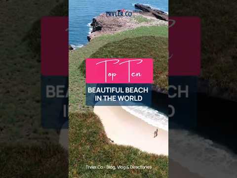 Most Beautiful Beaches in the World You Must See