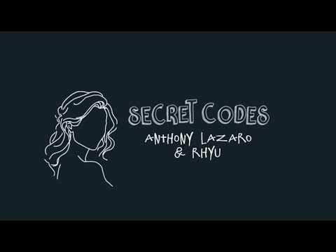 Anthony Lazaro & rhyu - Secret Codes