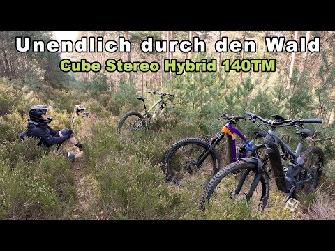 Diese Tour war unendlich | Cube Stereo Hybrid 140 TM EMTB