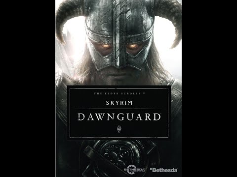 The Elder Scrolls V: Skyrim - Dawnguard DLC Review (yes, 8 years late...)