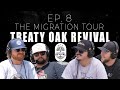 Migration Tour Summer Special EP 8 Treaty Oak Revival