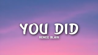 Renee Blair - You Did