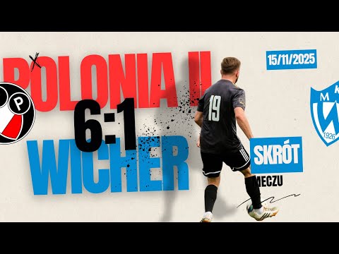 Skrót meczu | Polonia II Warszawa 6:1 MKS Wicher Kobyłka | 15. kolejka V liga gr. 1 |