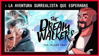 THE DREAMWALKERS | El point & click surrealista que no te puedes perder | Análisis y noticias
