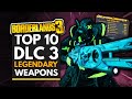 BORDERLANDS 3 | Top 10 Legendary Weapons from the Bounty of Blood DLC 3