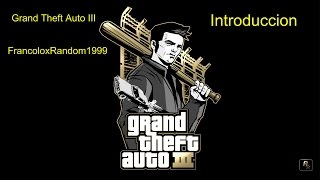 preview picture of video 'Grand Theft Auto III : Introducción'
