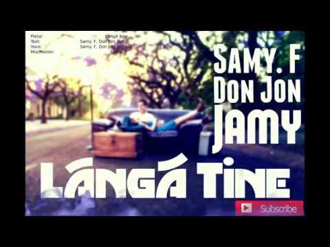 Samy. F cu Don Jon si Jamy - Langa tine
