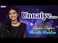 Unnaiye A Heartfelt Tamil Love Song Shruthi Shekar S Stunning Performance Supersinger Newsong