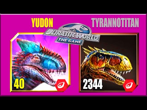 YUDON VS TYRANNOTITAN | JURASSIC WORLD THE GAME