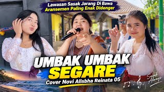 Download lagu UMBAK UMBAK SEGARE Cover Novi Alisbha Reinata 05 Lagu Sasak Viral Yang Enak Didengar Bikin Baper mp3 Download lagu UMBAK UMBAK SEGARE Cover Novi Alisbha Reinata 05 Lagu Sasak Viral Yang Enak Didengar Bikin Baper mp3