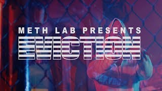 Methlab Presents: Eviction ft Dave East, Method Man, Max B & Hanz On (Produced by Dame Grease)