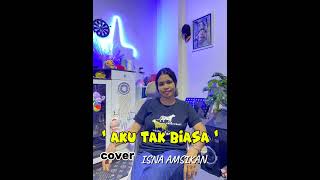 Download lagu Cover  AKU TAK BIASA // ISNA AMSIKAN mp3 Download lagu Cover  AKU TAK BIASA // ISNA AMSIKAN mp3