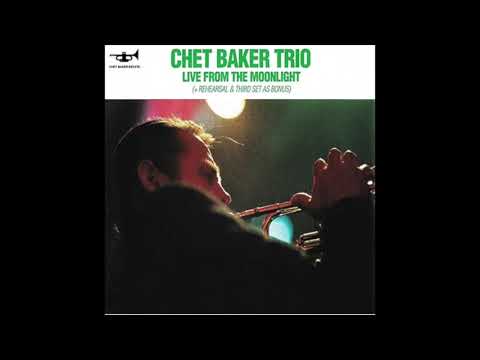 Chat Baker trio live moonlight 1988