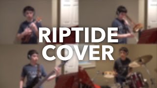 Riptide by Vance Joy - Ukulele, Trombone, Bass, and Drums Cover