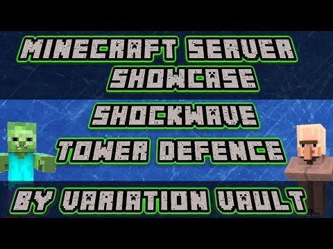 Server Showcase - Shockwave - Minecraft tower defence