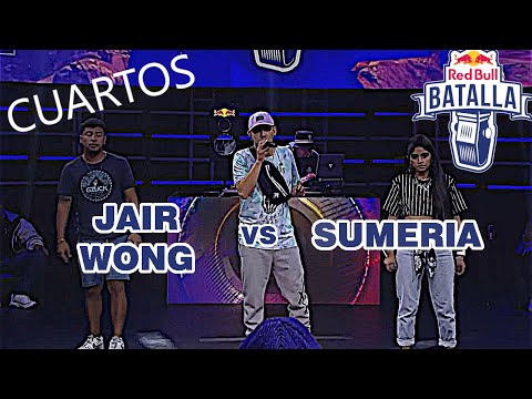 RESUMEN SUMERIA vs JAIR WONG | Cuartos | Red Bull NACIONAL PERÚ