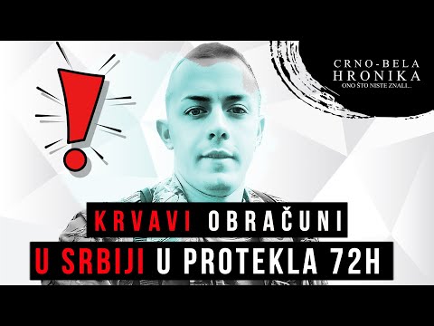 Krvavi obračuni u Srbiji u PROTEKLA 72 SATA - CRNO-BELA HRONIKA
