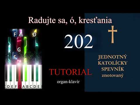 JKS 202 Radujte sa, ó, kresťania (Organ & Piano Tutorial) 🎹| noty, midi, mp3