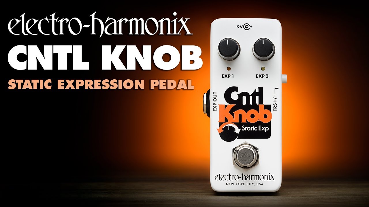 Electro Harmonix Cntl Knob Static Expression Pedal