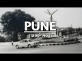 Old Pune In 1800 S 1900 S History Of Pune Old Images TheWorldFacts