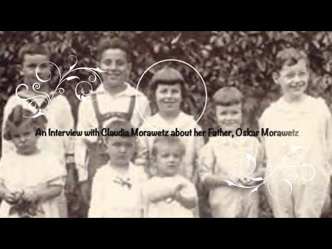 Interview with Claudia Morawetz about her father, Oskar Morawetz