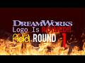 DreamWorks Logo Is Ruined Add Round 1