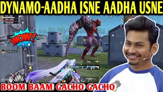 DYNAMO - AADHA ISNE AADHA USNE | PUBG MOBILE | BATTLEGROUNDS MOBILE INDIA | BEST OF BEST