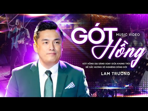 Gót Hồng - Lam Trường live at Mây Lang Thang | Official Music Video