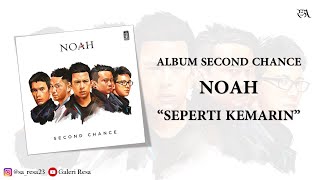 Download lagu NOAH • Seperti Kemarin [Video Lirik] mp3