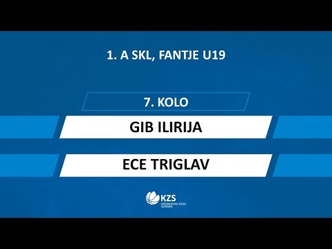 GIB Ilirija : ECE Triglav - 7. kolo - 1. A SKL za fante U19 - Sezona 2019/20 - 1/5