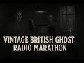 BBC Haunted 12 Hours Of Chilling British Ghost Stories
