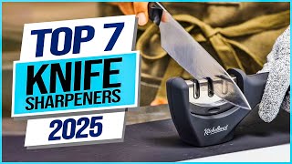 Top 7 Best Knife Sharpeners 2025