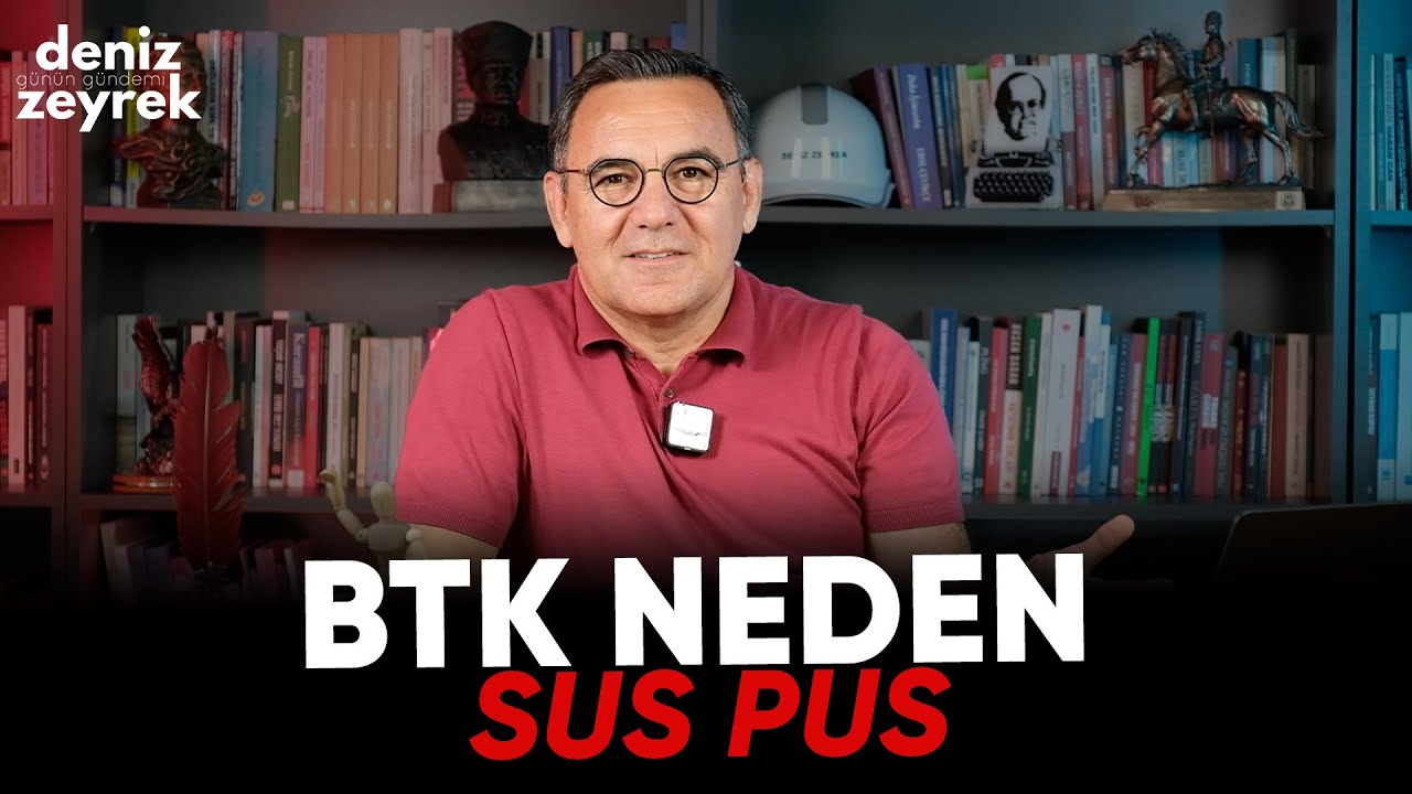 Deniz Zeyrek: "BTK neden sus pus"