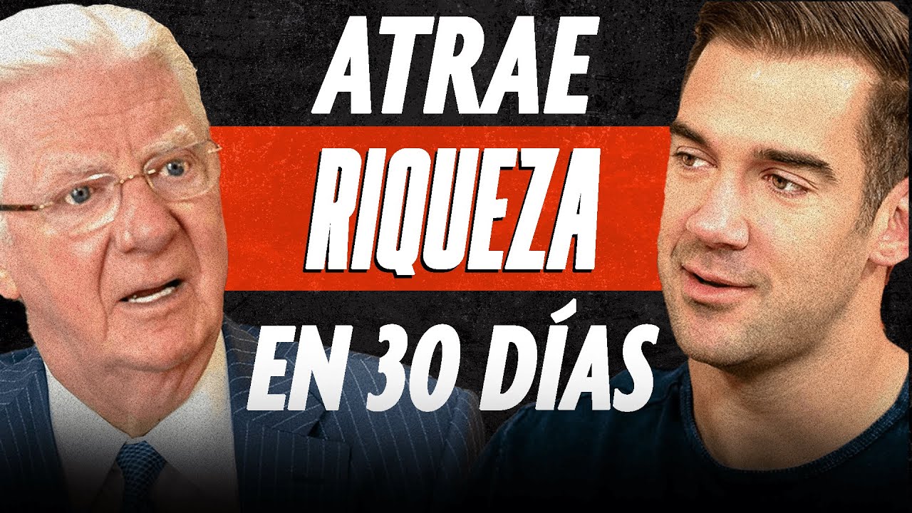 ENTRENA TU MENTE  para hacer más dinero con la ley de atracción | Bob Proctor & Lewis Howes