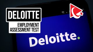 Deloitte Employment Assessment Test Explained!
