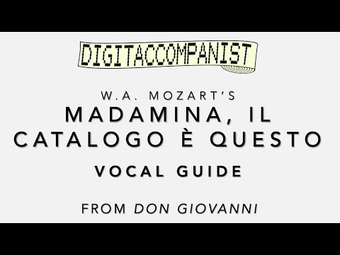 Madamina, il catalogo è questo (Vocal Guide) – Digital Accompaniment