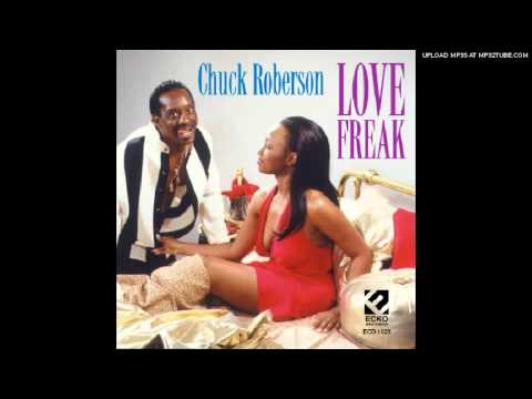 Chuck Roberson - I'll Even Blow Down There