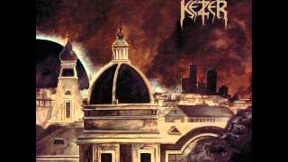Ketzer - He Who Stands Behind The Rows