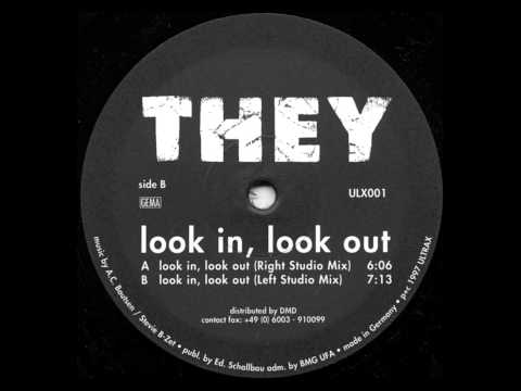 They - Look In, Look Out (Left Studio Mix) HD Premiere !!!