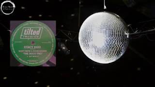Stacy Kidd Presents Scott Payne & Richie Bugner - Get With It