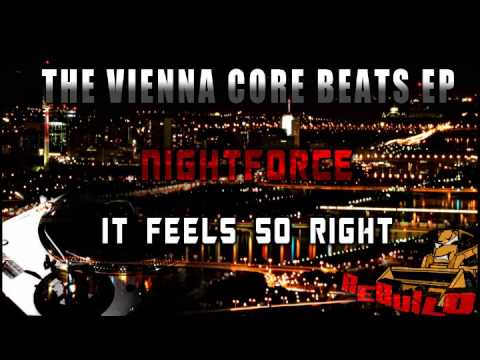 Nightforce - It Feels So Right - ReBuild Music