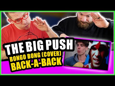 The Big Push "Bongo Bong" (Back-a-Back) Reaction | FIRST TIME HEARING #manuchao