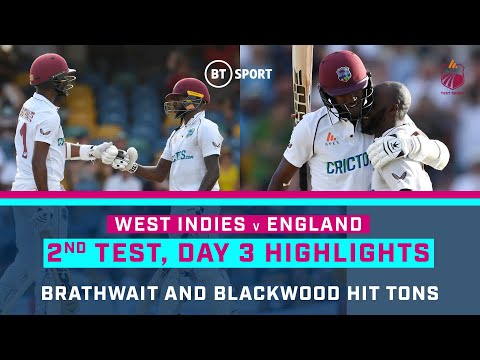 West Indies v England | Brathwaite and Blackwood hit superb centuries! | 2nd Test, Day 3 Highlights