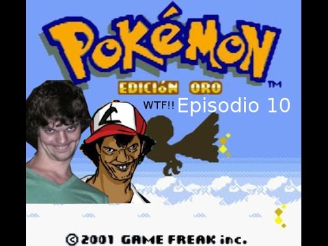 Pokémon Oro |Episodio 10|