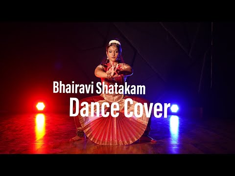 Bhairavi Shatakam I Bharatnatyam Dance Cover