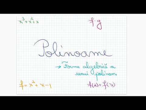Polinoame: forma algebrica a unui polinom