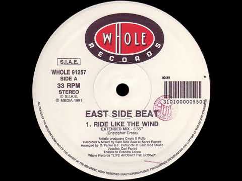 East Side Beat - Ride Like The Wind (Extended Mix)