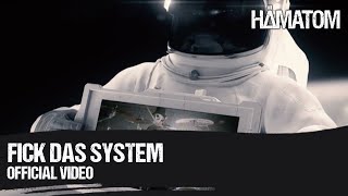 HÄMATOM - F**k das System - (Official Video)
