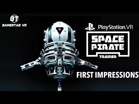 Space Pirate Trainer First Impressions for Playstation VR