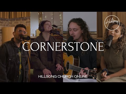 Cornerstone (Church Online) - Hillsong Worship
